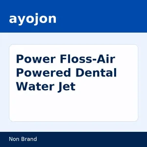 Power Floss-Air Powered Dental Water Jet