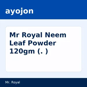 Mr Royal Neem Leaf Powder 120gm (মি. রয়েল নিম পাতা গুঁড়া)