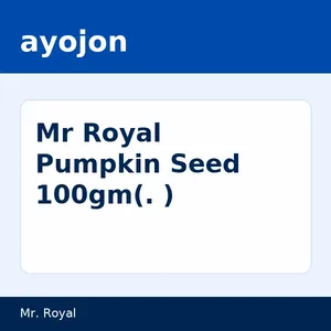 Mr Royal Pumpkin Seed 100gm(মি. রয়েল মিস্টি কুমড়া বীজ)