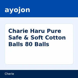 Charie Haru Pure Safe & Soft Cotton Balls 80 Balls