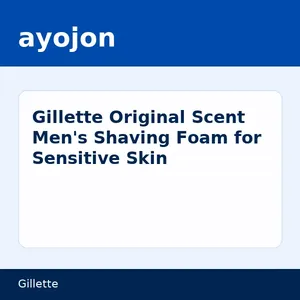 Gillette Original Scent Men's Shaving Foam for Sensitive Skin