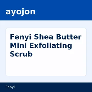 Fenyi Shea Butter Mini Exfoliating Scrub