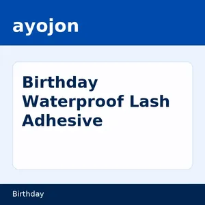 Birthday Waterproof Lash Adhesive