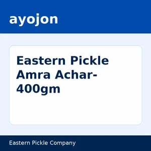 Eastern Pickle Amra Achar- 400gm