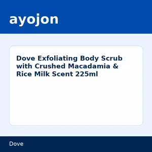 Dove Exfoliating Body Scrub with Crushed Macadamia & Rice Milk Scent 225ml