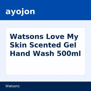 Watsons Love My Skin Scented Gel Hand Wash 500ml