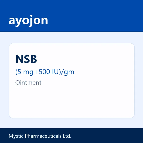 NSB (5 mg+500 IU)/gm Ointment