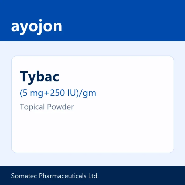 Tybac (5 mg+250 IU)/gm Topical Powder
