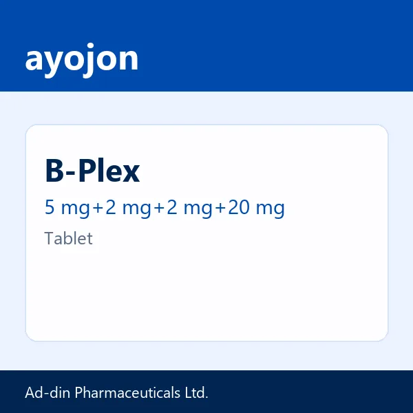 B-Plex 5 mg+2 mg+2 mg+20 mg Tablet