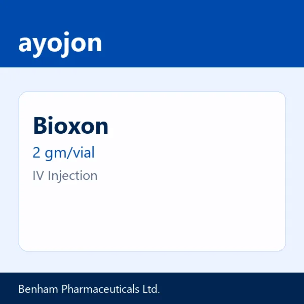 Bioxon 2 gm/vial IV Injection